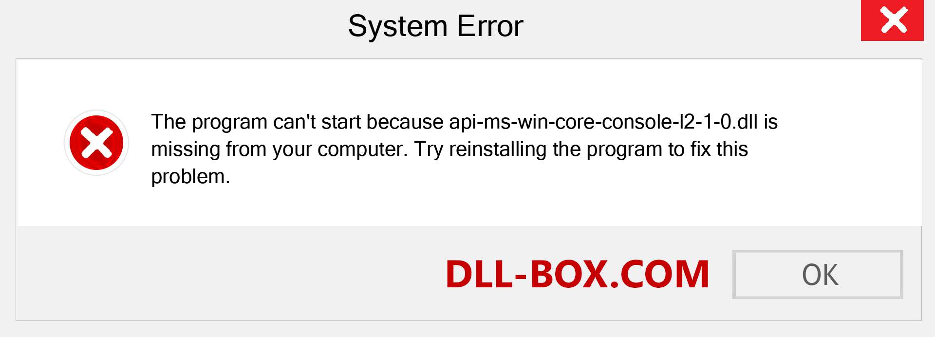  api-ms-win-core-console-l2-1-0.dll file is missing?. Download for Windows 7, 8, 10 - Fix  api-ms-win-core-console-l2-1-0 dll Missing Error on Windows, photos, images